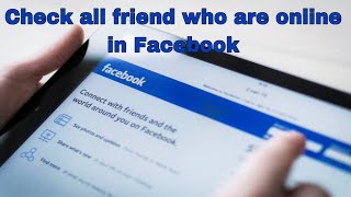 How to Know if Someone Is Online on Facebook Messenger | how to see online facebook friends