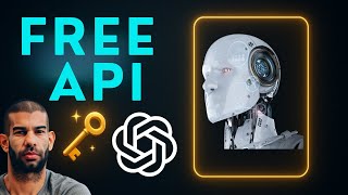 Get OpenAI ChatGPT API for FREE (Just Two Steps)