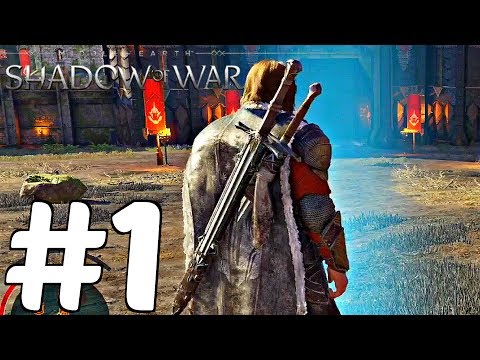 SHADOW OF WAR Gameplay Walkthrough Part 1 - Developer Demo [1080p HD] PS4/Xbox One/PC