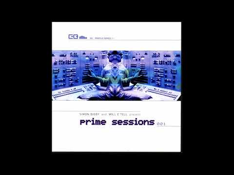 Simon Digby & Will E Tell - Prime Sessions 001 (2001) [EQCD001]