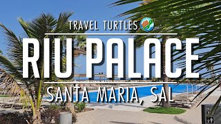 Hotel RIU Palace Santa Maria - Cape Verde | Walkthrough | Restaurants | Room | S