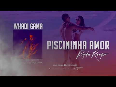 Piscininha amor, hit do momento (Batidão Romântico)