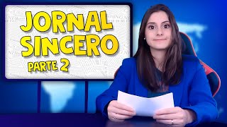 JORNAL SINCERO PARTE 2 I Falaidearo video