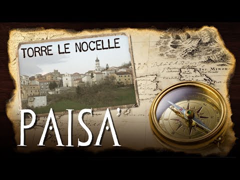 PAISA' - Torre le Nocelle