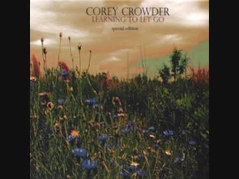 Corey Crowder - Come Home Soon