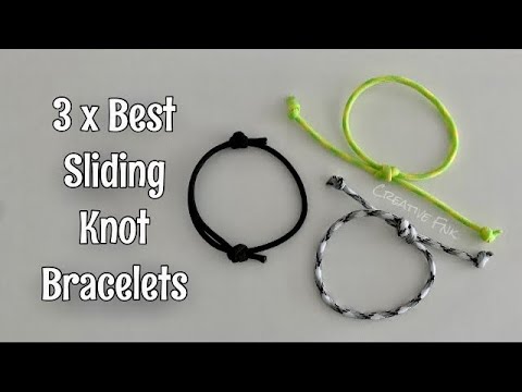 3 x best sliding knot bracelets! Adjustable sliding knot tutorials.