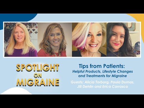 Tips from Patients: Helpful Products, Lifestyle Changes and Treatments for Migraine - S2:Ep10
