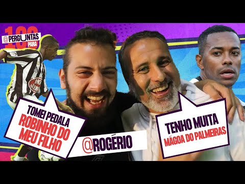 ROBINHO ACABOU COM SUA CARREIRA? - ROGÉRIO PEDALADA NO 100 PERGUNTAS
