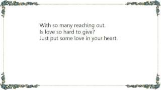 Lionel Richie - Just Put Some Love in Your Heart Lyrics