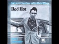 Robert Gordon With Link Wray - Red Hot
