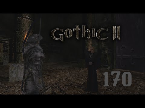 Gothic II: DNdR #170 - Der Wächter der Hallen von Irdorath [Full HD I German] ★ Let's Play