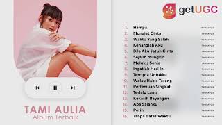 Download lagu Tami Aulia Full Album Cover Terbaik Enak Didengar 2021 | Hampa, Munajat Cinta, Waktu Yang Salah mp3