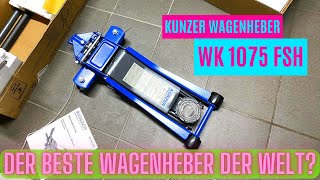 Kunzer WK1075 FSH | der Beste & günstigste Wagenheber der hält was er verspricht!