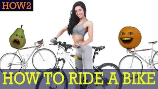 HOW2: How to Ride a Bike!