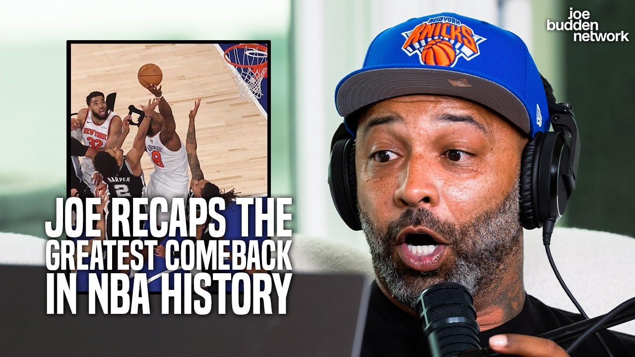 Joe Budden Recaps the Greatest Comeback In NBA History
