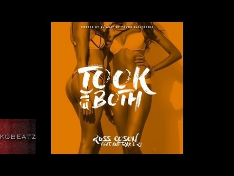 Russ Coson ft. RJ - Took Em Both [Prod. By Ant Trax] [New 2016]