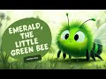 Emerald The Little Green Bee Bedtime Stories For Kids It S OK To Be Different