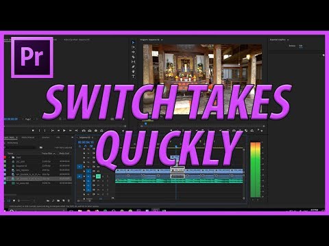 How to Quickly Switch Between Takes in Adobe Premiere Pro CC (2018)
