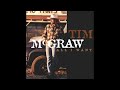 Can't Be Really Gone - Tim McGraw
