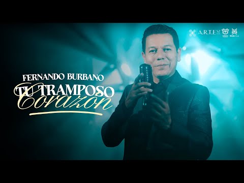 Tu Tramposo Corazón - Fernando Burbano (Video Oficial)