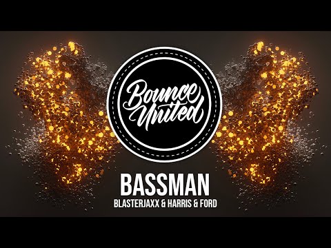 Blasterjaxx & Harris & Ford - Bassman