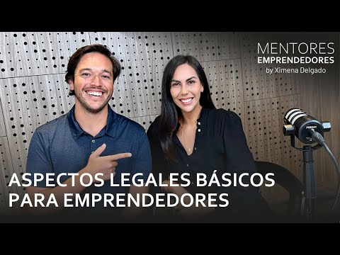 , title : 'Aspectos legales básicos para emprendedores - Mentores Emprendedores #010'