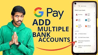 How to Add Secondary Bank Account in Google Pay? | Add Multiple Bank Accounts in Gpay