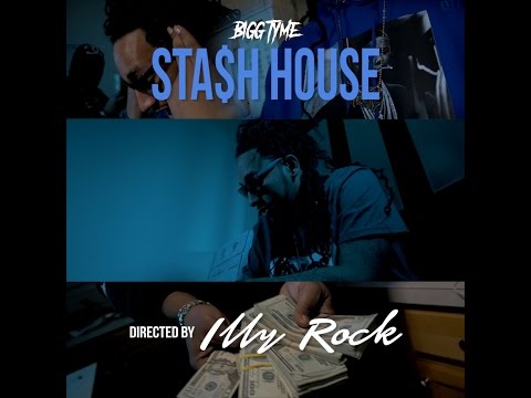 Bigg Tyme - Stash House