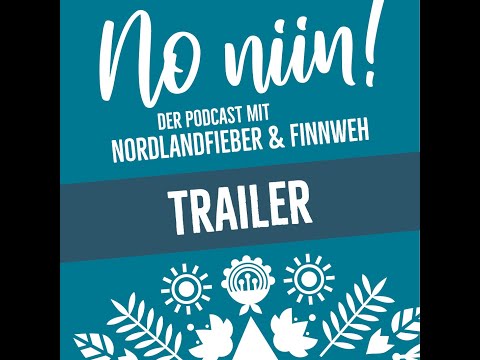 Willkommen beim No niin! Podcast