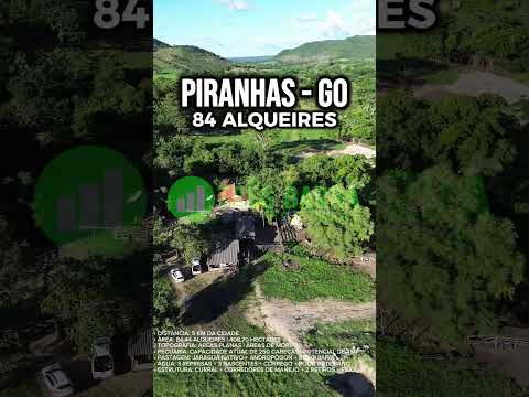 Fazenda a venda em Piranhas-GO!São 84,44 alqueires, a apenas 5 km da cidade