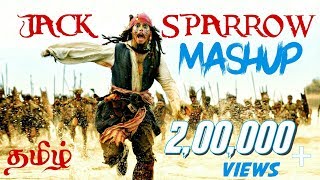 Captain Jack Sparrow tamil mashup  2018  Tribute t