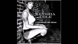 Keyshia Cole - I Changed My Mind Instrumental