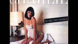 Charlie - Johnny Hold Back