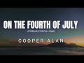 4th of July - Cooper Alan