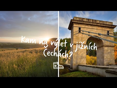 Kam na výlet v jižních Čechách?