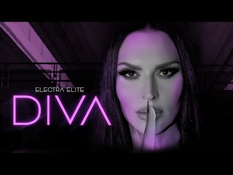ELECTRA ELITE - DIVA (OFFICIAL VIDEO 2021)