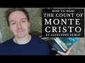 How To Read The Count Of Monte Cristo By Alexandre Dumas