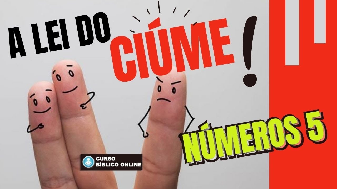 Números 5 - A Lei acerca do ciúme