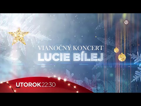 Vianočný koncert Lucie Bílej  - v utorok 24. 12. 2019 o 22:30 na Doma
