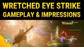 Rise of Iron: Wretched Eye Strike Walkthrough