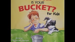 How Full is Your Bucket? For Kids by Tom Rath and Mary Reckmeyer