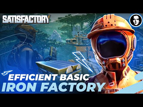 Efficient Basic Iron Factory Tutorial - Satisfactory New Player Guide EP2