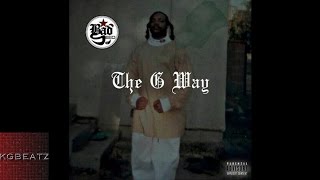 Bad Seed - The G Way [Prod. By Official] [New 2017]