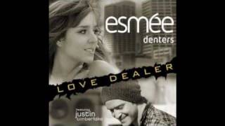 Esmée Denters ft. Justin Timberlake - Love Dealer