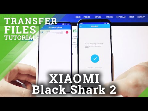 How to Transfer Data to Xiaomi Black Shark 2 - Move Files Between Android Devices