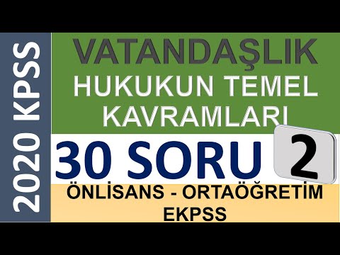 VATANDAŞLIK - HUKUKUN TEMEL KAVRAMLARI  30 SORU (kpss genel kültür - vatandaşlık soru çözüm - ekpss)
