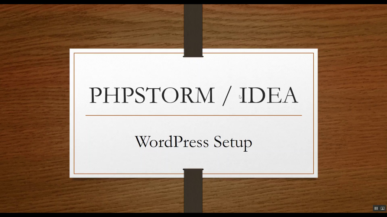 IDEA / PHPSTORM WordPress Setup