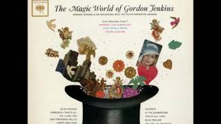 Gordon Jenkins  The Magic World of Gordon Jenkins