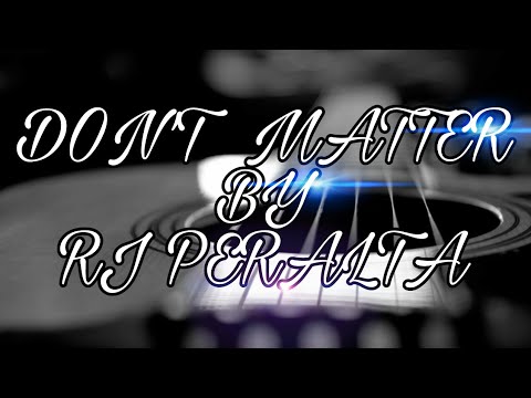 DON'T MATTER by RJ PERALTA covered by JPS cousins | Jps kantahan