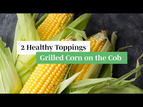 2 Healthy Corn on the Cob Toppings